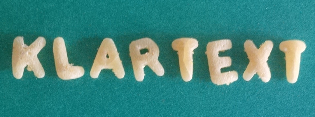 Verständlichkeit: Klartext statt Buchstabensuppe