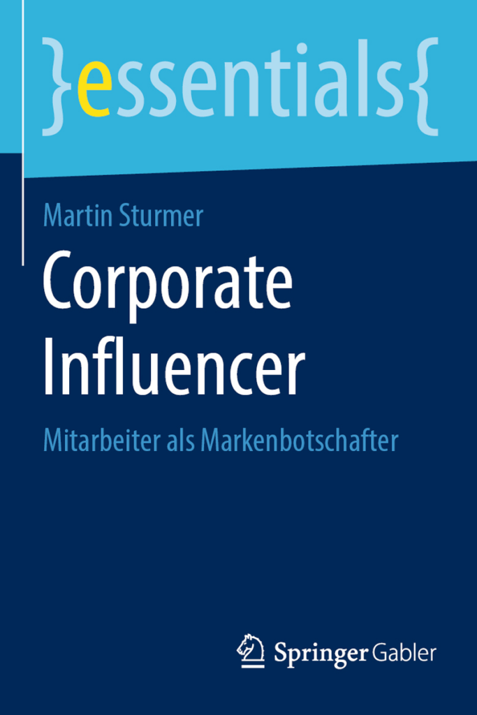 Buchcover: Corporate Influencer - Mitarbeiter als Markenbotschafter von Martin Sturmer
