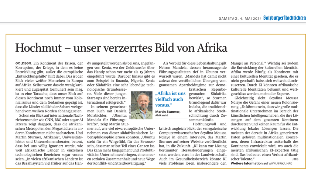 Hochmut - unser verzerrtes Bidl von Afrika: Beitrag über unser Verhältnis zu Afrika und Ubuntu in den Salzburger Nachrichten anlässlich der Goldegger Dialoge 2024